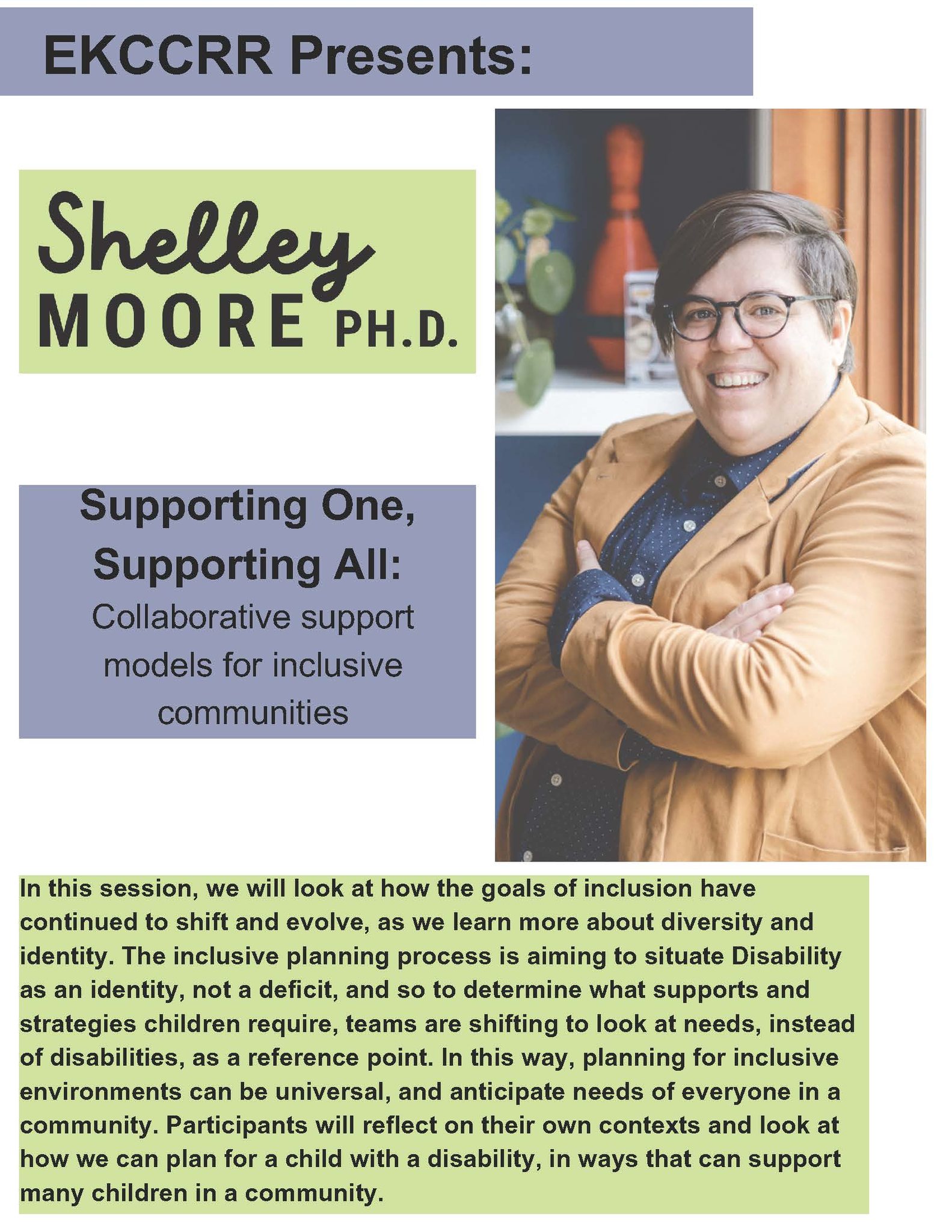 Supporting One, Supporting all - Shelley Moore PH.D.